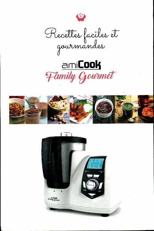 Livrenpoche : Recettes faciles et gourmandes amiCook - Inconnu - Livre