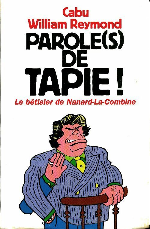 Livrenpoche : Paroles de Tapie - Cabu - Livre