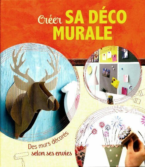 Livrenpoche : Créer sa déco murale - Inconnu - Livre