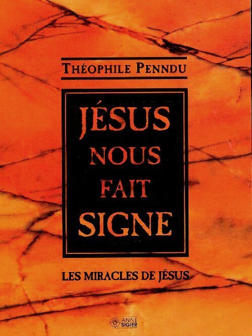 Livrenpoche : Jésus nous fait signe - Théophile Penndu - Livre