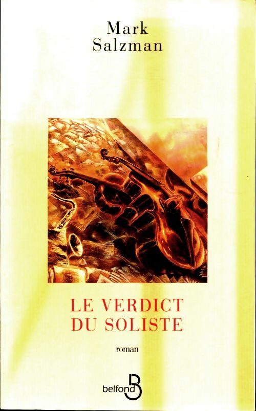 Livrenpoche : Le verdict du soliste - Mark Salzman - Livre