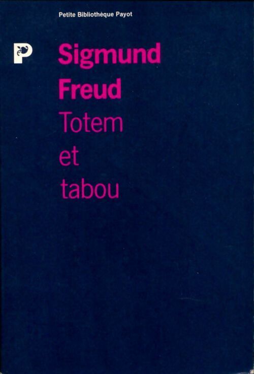 Livrenpoche : Totem et tabou - Sigmund Freud - Livre