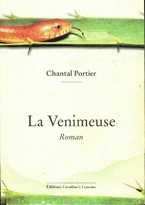 Livrenpoche : La venimeuse - Chantal Potier - Livre
