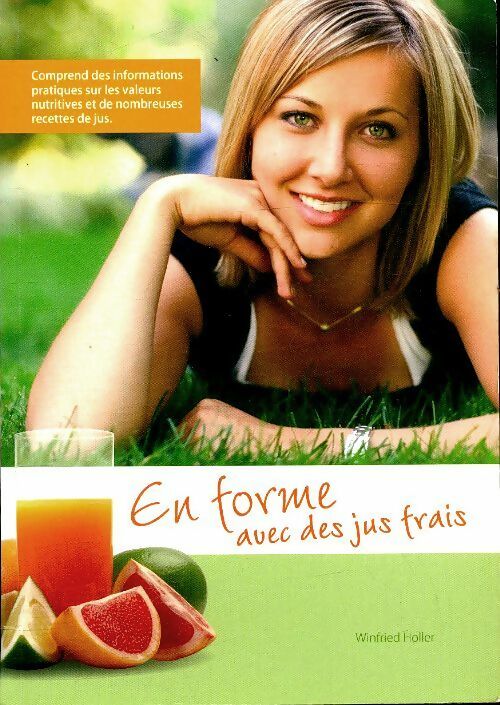 Livrenpoche : En forme avec des jus frais - Winfried Holler - Livre