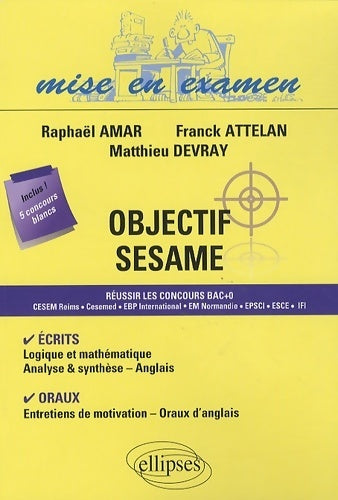 Livrenpoche : Objectif sésame - Raphaël Amar - Livre