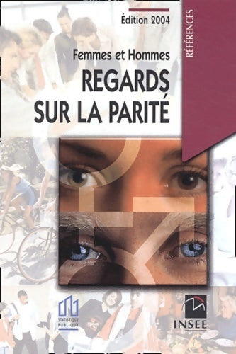 Livrenpoche : Femmes et hommes : Regards sur la parité 2004 - Collectif - Livre
