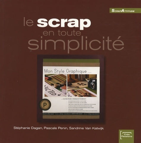 Livrenpoche : Le scrap en toute simplicité - Stéphanie Dagan - Livre
