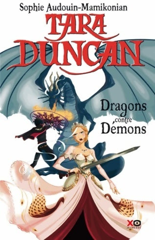 Livrenpoche : Tara Duncan : Dragons contre démons - Sophie Audouin-Mamikonian - Livre