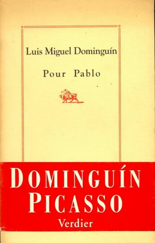 Livrenpoche : Pour Pablo - Luis Miguel Dominguin - Livre