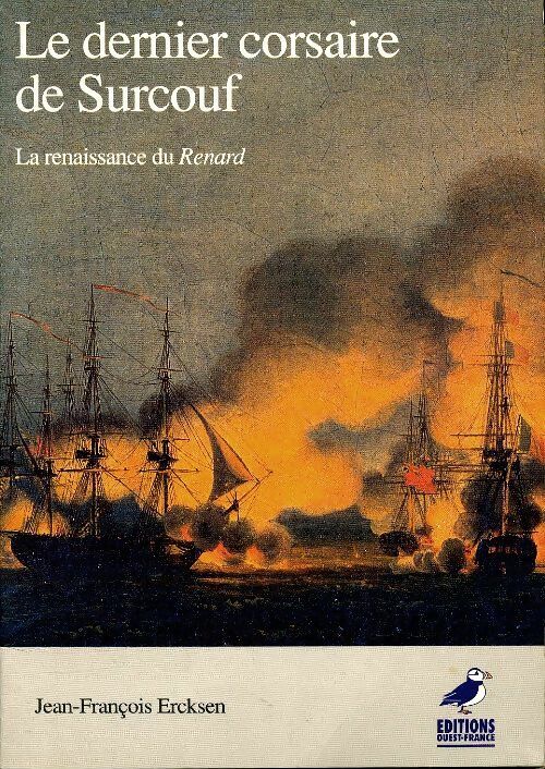 Livrenpoche : Le dernier corsaire de Surcouf - Jean-François Ercksen - Livre