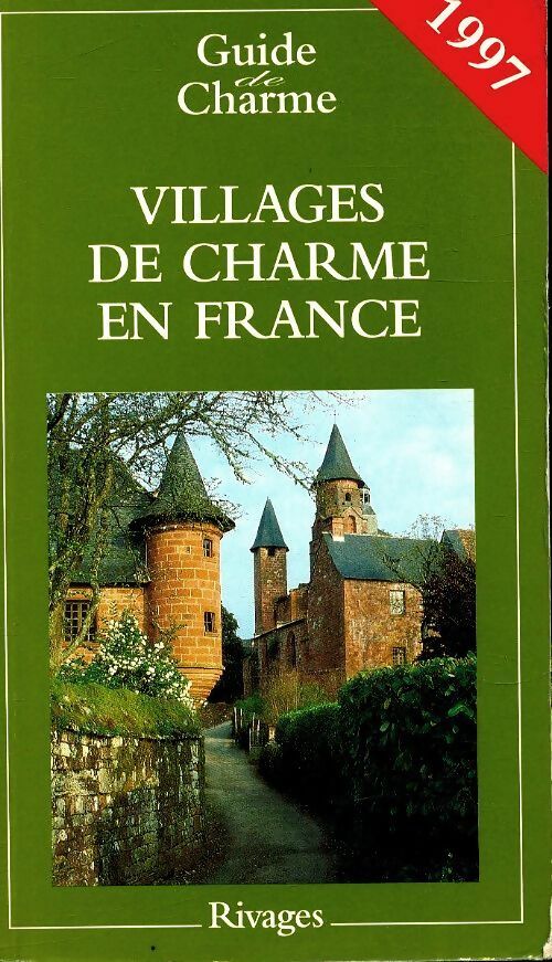 Livrenpoche : Villages de charme en France 1997 - Collectif - Livre