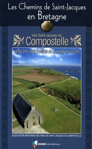 Livrenpoche : Les chemins de Saint-Jacques en Bretagne - Collectif - Livre