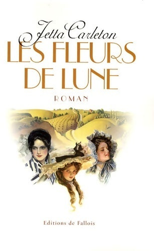 Livrenpoche : Les fleurs de lune - Jetta Carleton - Livre