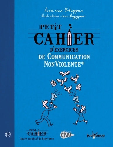 Livrenpoche : Petit cahier d'exercices de communication non violente - Anne Van Stappen - Livre