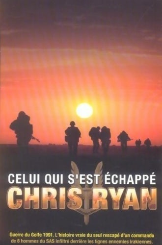 Livrenpoche : Celui qui s'est échappé - Chris Ryan - Livre