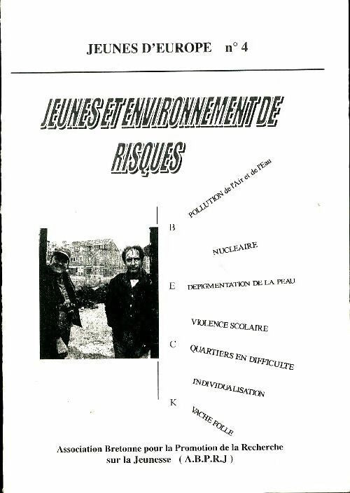 Livrenpoche : Jeunes d'Europe n°4 : Jeunes et environnement de risques - Collectif - Livre