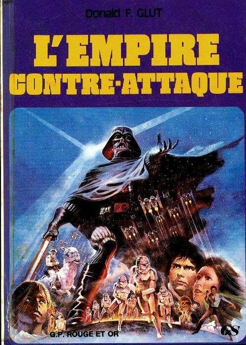 Livrenpoche : L'empire contre-attaque - Donald F. Glut - Livre