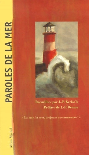 Livrenpoche : Paroles de la mer - Jean-Pierre Kerloc'h - Livre