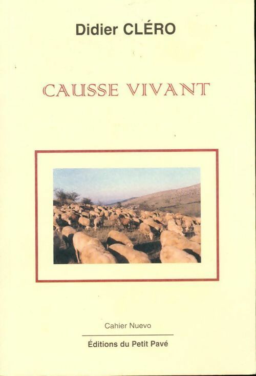 Livrenpoche : Causse vivant - Didier Cléro - Livre