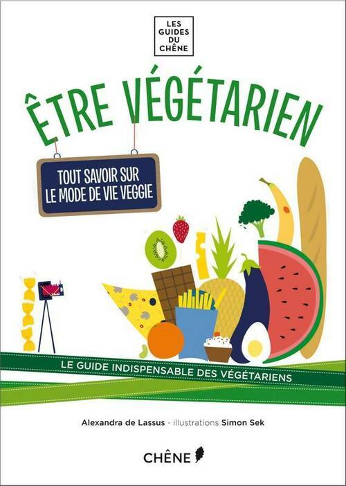 Livrenpoche : Être végétarien - Alexandra De Lassus - Livre