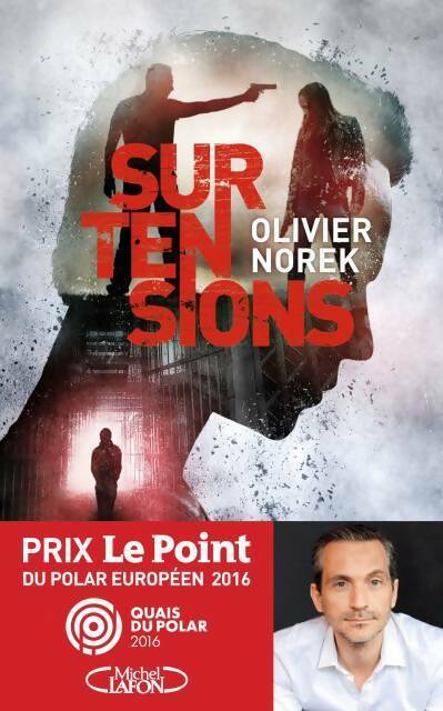 Surtensions - Olivier Norek - Livre