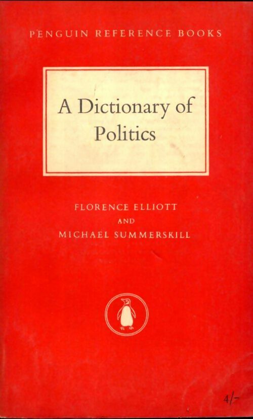 Livrenpoche : A dictionary of politics - M. Summerskill [eds] - Livre