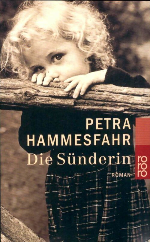 Livrenpoche : Die sunderin - Petra Hammesfahr - Livre