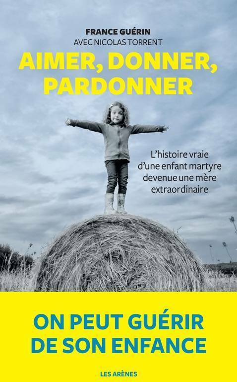 Livrenpoche : Aimer, donner, pardonner - France Guerin - Livre
