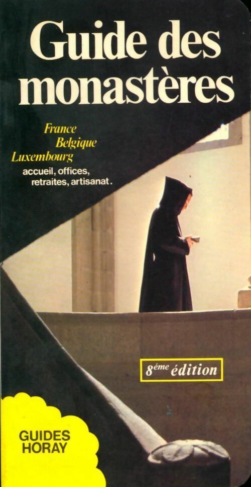 Livrenpoche : Guide des monastères 1988 - Maurice Colinon - Livre