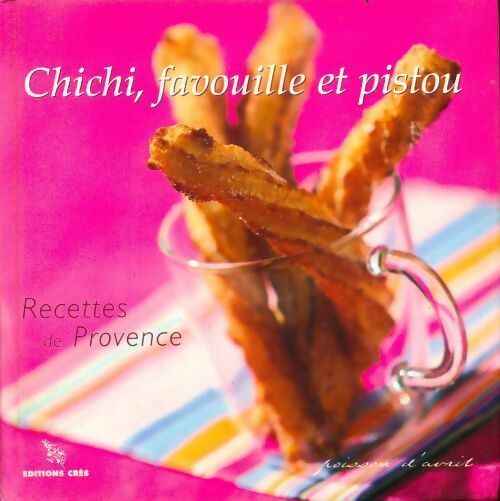 Livrenpoche : Chichi, favouille et pistou - Collectif - Livre