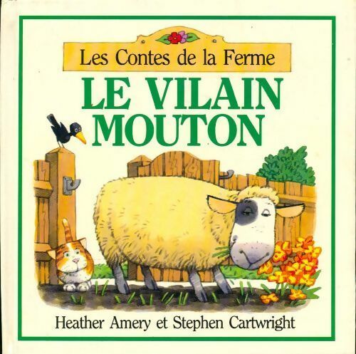 Livrenpoche : Le vilain mouton - Heather Amery - Livre
