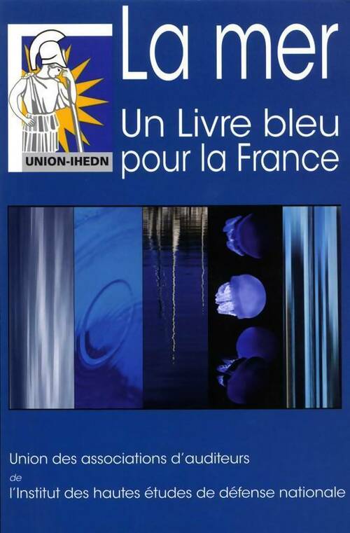 Livrenpoche : La mer.Un livre bleu pour la France - Collectif - Livre