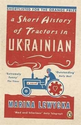 Livrenpoche : A short history of tractors in Ukrainian - Marina Lewycka - Livre