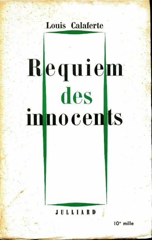 Livrenpoche : Requiem des innocents - Louis Calaferte - Livre