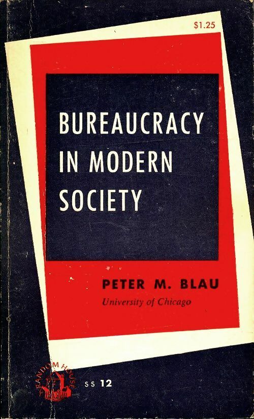 Livrenpoche : Bureaucracy in modern society - Peter Michael Blau - Livre