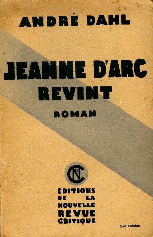 Livrenpoche : Jeanne d' Arc revint - André Dahl - Livre
