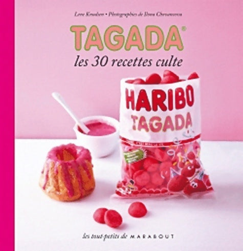 Livrenpoche : Tagada. Les 30 recettes culte - Lene Knudsen - Livre