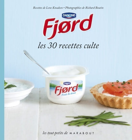 Livrenpoche : Fjord. Les 30 recettes culte - Lene Knudsen - Livre