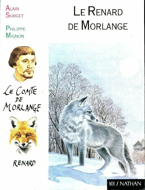 Livrenpoche : Le renard de Morlange - Alain Surget - Livre