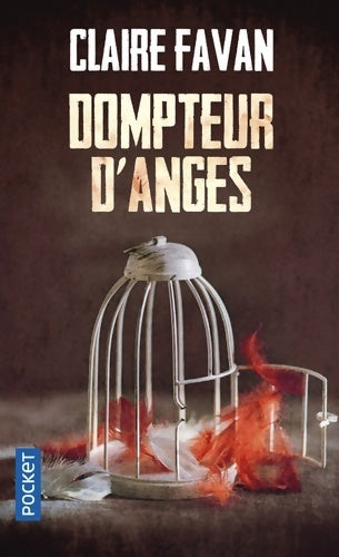 Livrenpoche : Dompteur d'anges - Claire Favan - Livre