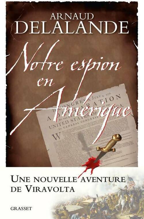 Livrenpoche : Notre espion en Amérique - Arnaud Delalande - Livre