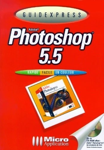 Livrenpoche : Adobe Photoshop 5.5 - Michael Gradias - Livre
