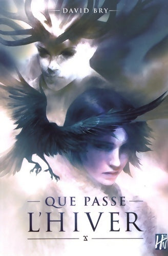 Livrenpoche : Que passe l'hiver - David Bry - Livre