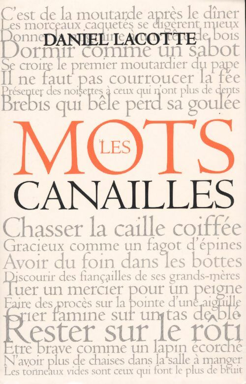 Les mots canailles - Patrice Burnat - Livre