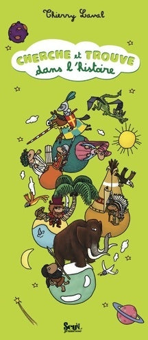 Livrenpoche : Cherche et trouve dans l'histoire - Thierry Laval - Livre