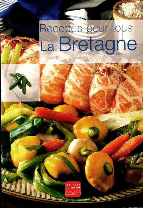 Livrenpoche : La Bretagne - Collectif - Livre