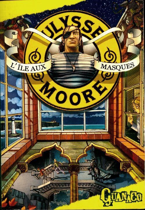 Livrenpoche : L'île aux masques Tome IV - Ulysse Moore - Livre