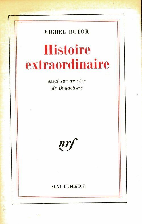 Livrenpoche : Histoire extraordinaire. Essai sur un rêve de Baudelaire - Michel Butor - Livre