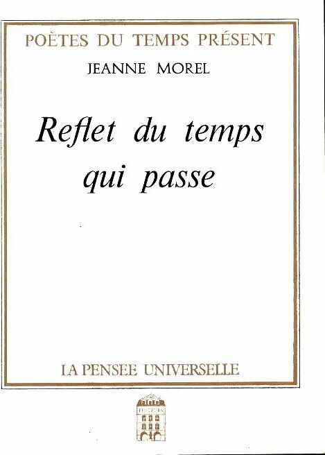 Livrenpoche : Reflet du temps qui passe - Jeanne Morel - Livre