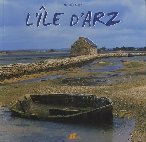 Livrenpoche : L'île d'Arz - Nicolas Millot - Livre